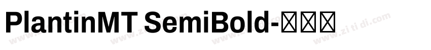 PlantinMT SemiBold字体转换